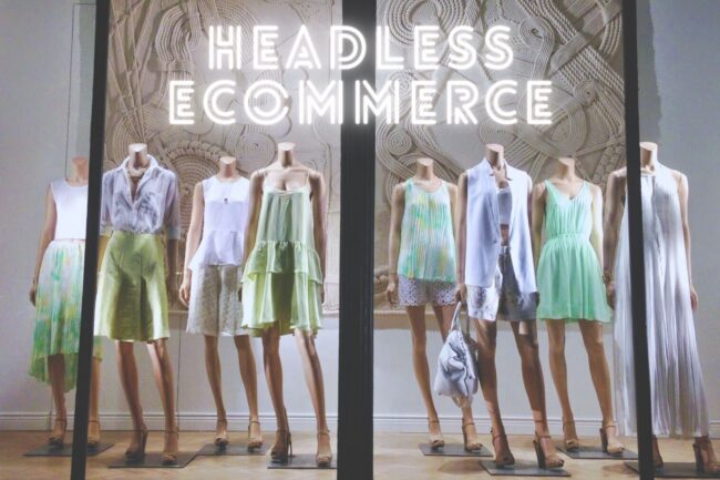 headless ecommerce